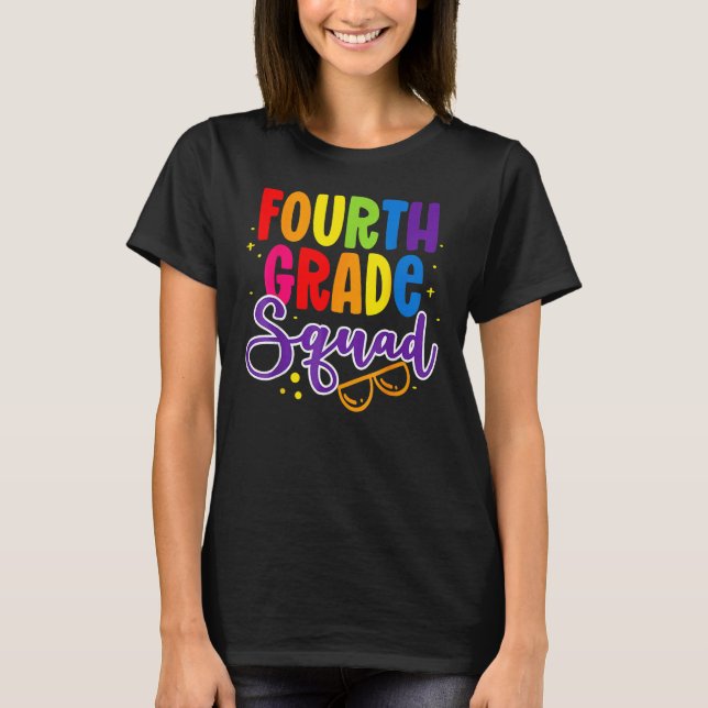 Camiseta 4th Fourth Grade Squad Happy Back To School Teache (Frente)