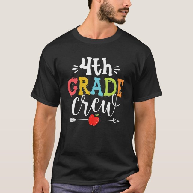 Camiseta 4th Grade Crew Teacher Student   First Day Of Scho (Frente)