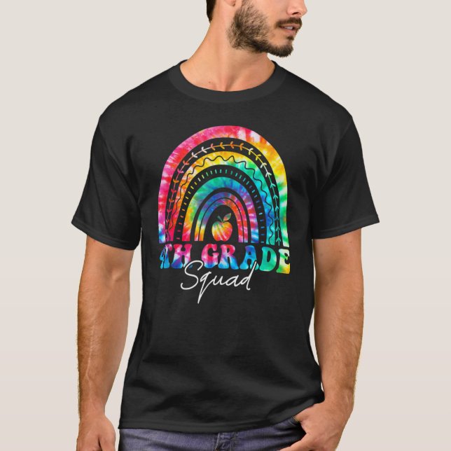 Camiseta 4th Grade Squad Rainbow Tie Dye Fourth Teacher Stu (Frente)