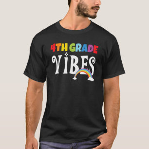 Camiseta 4th Grade Vibes Fourth Grade 4th Class 4