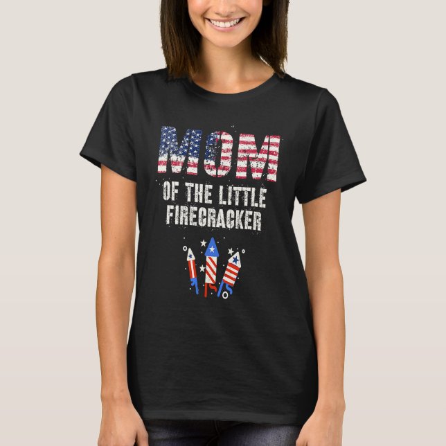 Camiseta 4th July Kids MOM Of The Little FIRECRACKER Birthd (Frente)