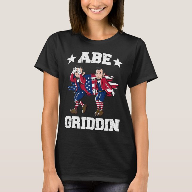 Camiseta 4th of July Abraham Lincoln Griddy Abe Griddin (Frente)