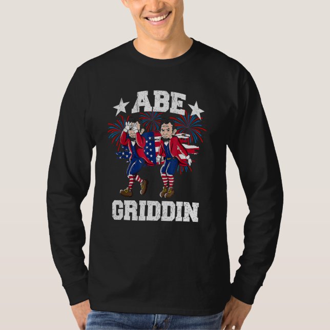 Camiseta 4th of July Abraham Lincoln Griddy Abe Griddin Unc (Frente)