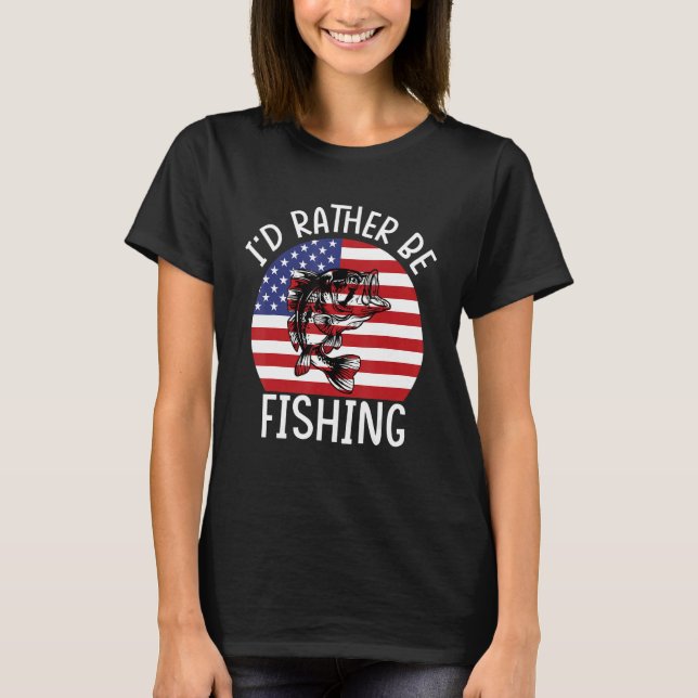Camiseta 4th of July I d Rather Be Fishing 6 (Frente)