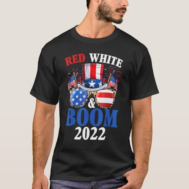Camiseta 4th Of July The Fireworks Red White And Boom 2022  (Frente)