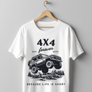 Camiseta 4X4 Forever | Mud Mode Offroad