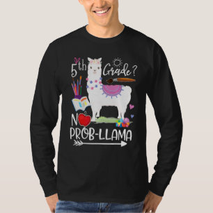 Camiseta 5º ano sem problema Llama primeiro dia de aula pro