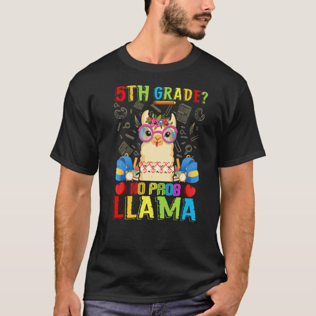 Camiseta 5º ano sem problema Llama volta às aulas primeiro  (Frente)