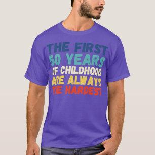 Camiseta 50º Aniversário Engraçado Primeiro 50 Anos De Infâ