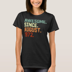 Camiseta 50º Aniversário Impressionante Desde agosto de 197