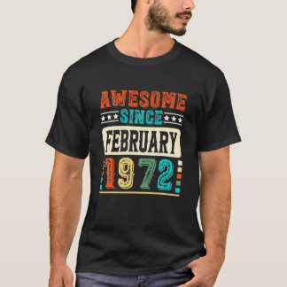 Camiseta 50º Aniversário Incrível Desde Fevereiro De 1972 5
