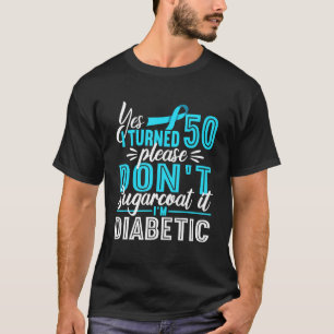 Camiseta 50º Aniversário Não Sugarco Sou diabético