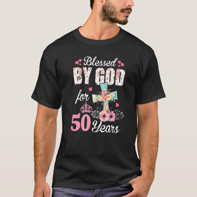 Camiseta 50º aniversário para mulheres abençoadas por Deus  (Frente)