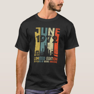 Camiseta 50º Aniversário Presente A 50 Anos De Idade Junh