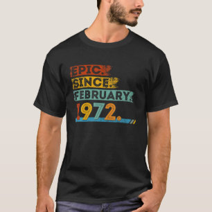 Camiseta 50.º Aniversário Para Epic De 50 Anos Desde Fevere