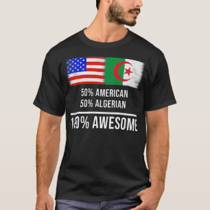 Camiseta 50 American 50 Algerian 100 Gift for Alger
