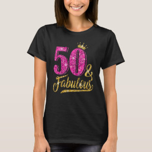 Camiseta 50 anos, 50 anos e fabulosa 50 anos, coroa rosa-ro