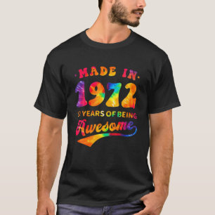 Camiseta 50 Anos De Idade 50. Aniversário Tie Dye 1972 Fei