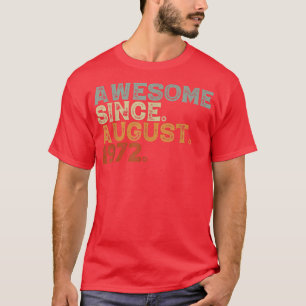 Camiseta 50 anos de idade incrível desde agosto de 1972 Vin