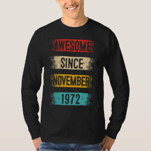 Camiseta 50 anos de idade incrível desde novembro de 1972 5