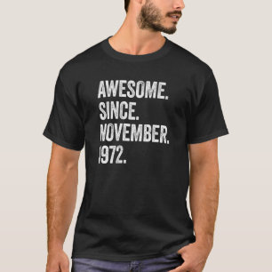 Camiseta 50 anos de idade incrível desde novembro de 1972 5