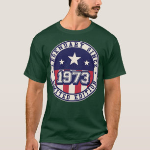 Camiseta 50 Anos Legendário Desde 1973 50º Aniversário