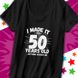 Camiseta 50 anos Sarcástico Meme Engraçado 50º aniversário