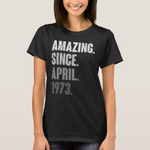 Camiseta 50 anos Vintage 1973 abril Aniversário 50º Deco