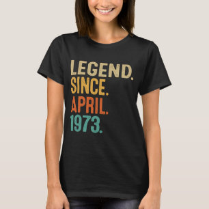 Camiseta 50 anos Vintage abril de 1973 50º aniversário 1