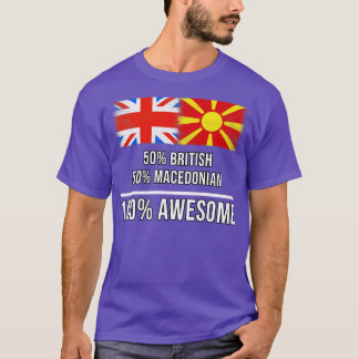 Camiseta 50 britânicos 50 macedônios 100 Presente Incrível 