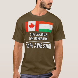Camiseta 50 canadenses 50 húngaros 100 incríveis presentes