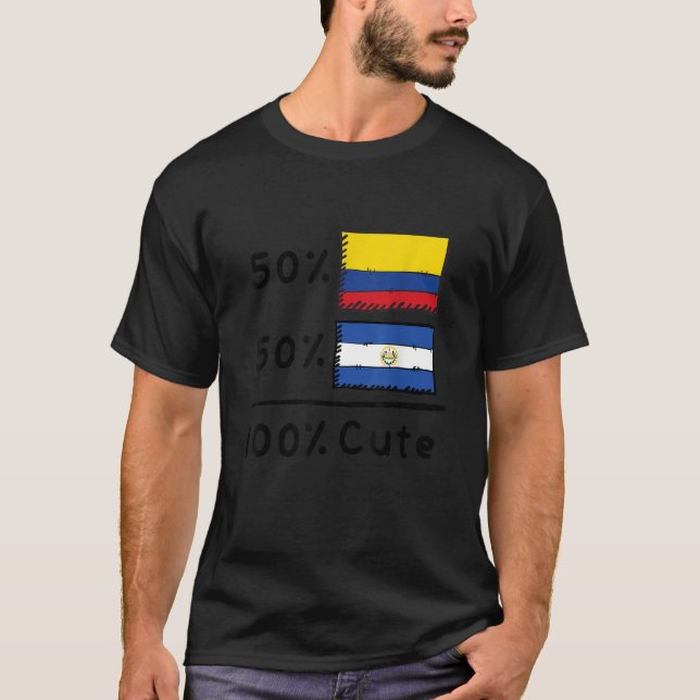Camiseta 50 Colombian Plus 50 Salvadorian Equals 100 Cute F (Frente)