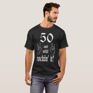 Camiseta 50 e ainda rockin ele