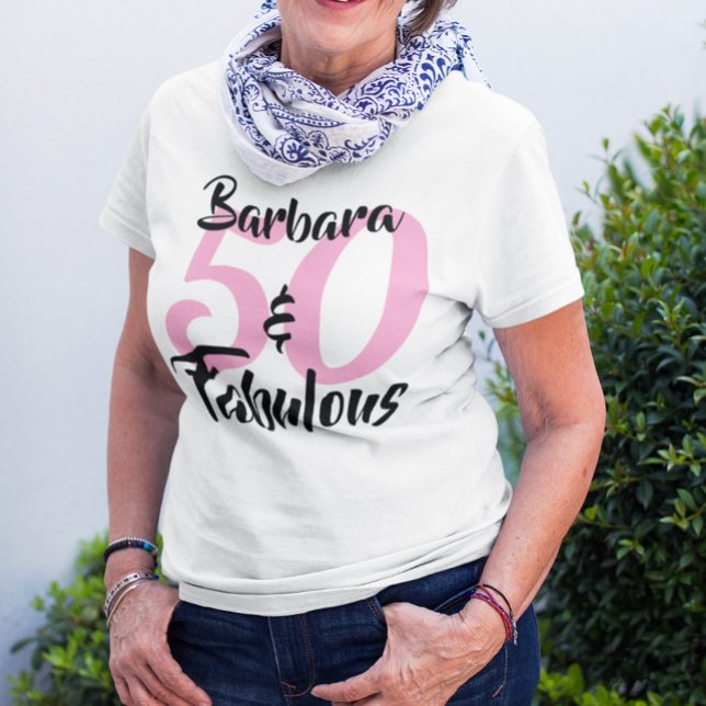 Camiseta 50 e fabulosa T-Shir Festa de aniversário personal (Criador carregado)