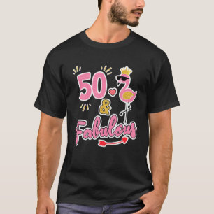 Camiseta 50 E Fabuloso - Presente De 50 Anos - 50 Anos De N