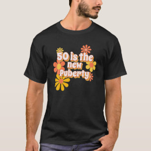 Camiseta 50 É O Novo Aniversário Engraçado De Puberdade S P