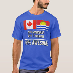 Camiseta 50 IKiribati 50 canadense 100 Presente Incrível pa