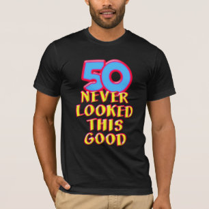 Camiseta 50 nunca olhou este bom t-shirt