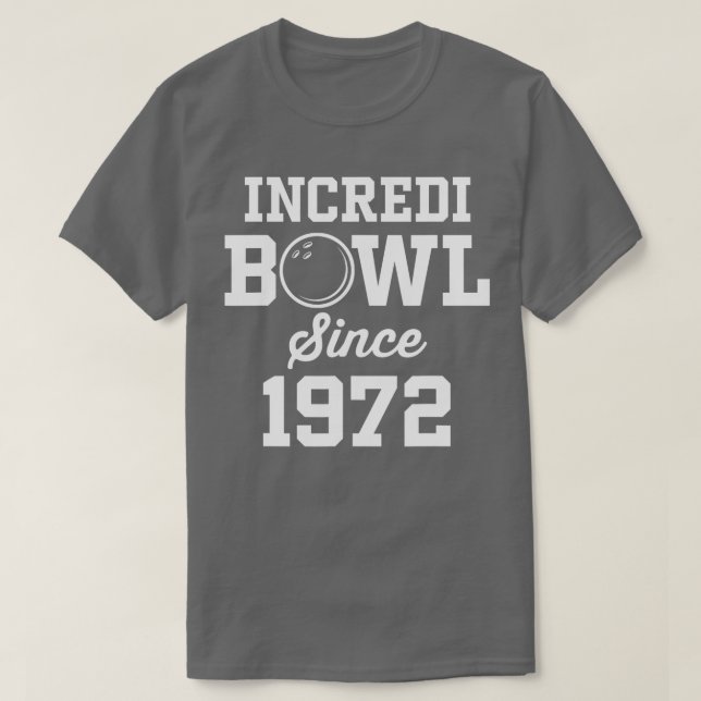 Camiseta 50 Year Old Bowler Bowling 1972 50th Birthday  (Frente do Design)