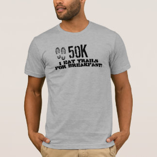 Camiseta 50K eu como fugas para o pequeno almoço