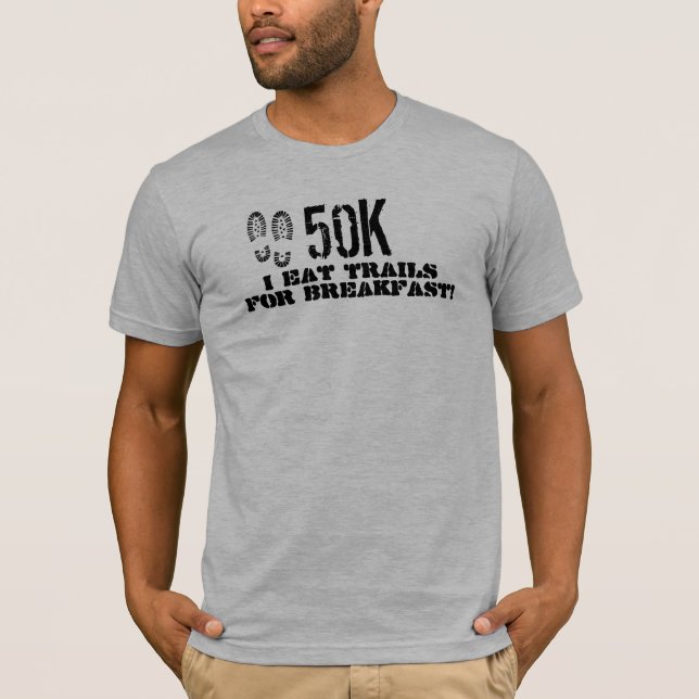 Camiseta 50K eu como fugas para o pequeno almoço (Frente)