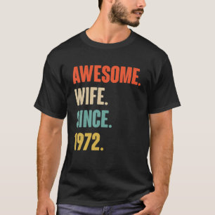Camiseta 50O Presente De Aniversário Para Sua Esposa Incrív