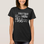Camiseta 50th Birthday 1966 or Any Year Vintage Brew G203E6<br><div class="desc">50th Birthday 1966 or Any Year Vintage Brew G203E64 BLACK Shirt WHITE Lettering Looking for a unique 50th birthday gift?  Here's a fun birthday shirt!  Vintage Brew crafted in 1966 (or any year) and aged to perfection. 

  Click link to see more birthday t-shirts,  mugs,  magnets and more!</div>