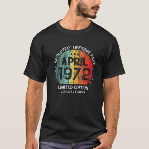 Camiseta 50Th Birthday Absolutely Awesome Since April 1972