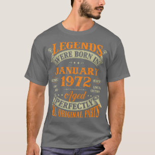 Camiseta 50th Birthday Gift Legends Born In January 1972 50