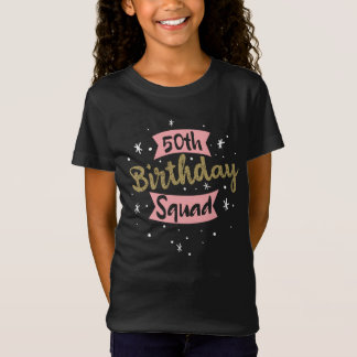 Camiseta 50th Birthday Squad