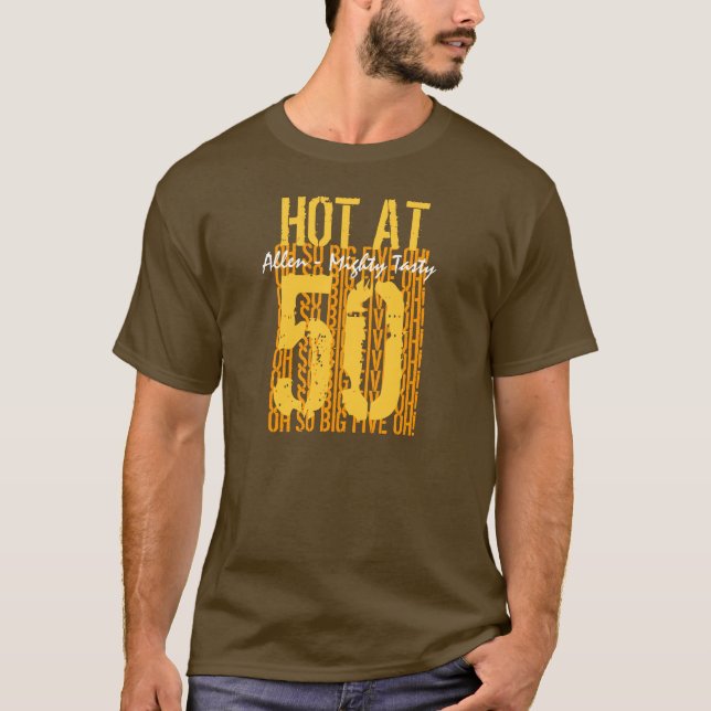 Camiseta 50th Ideia do presente de aniversário quente em um (Frente)