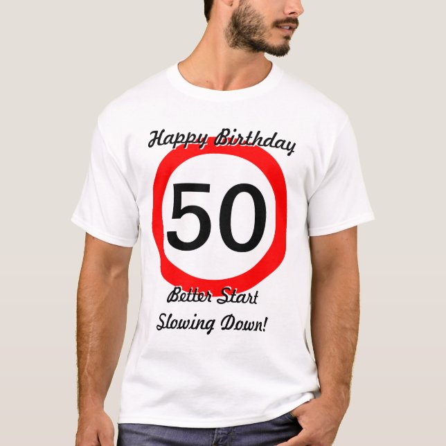 Camiseta 50th Limite de velocidade do sinal de estrada da (Frente)