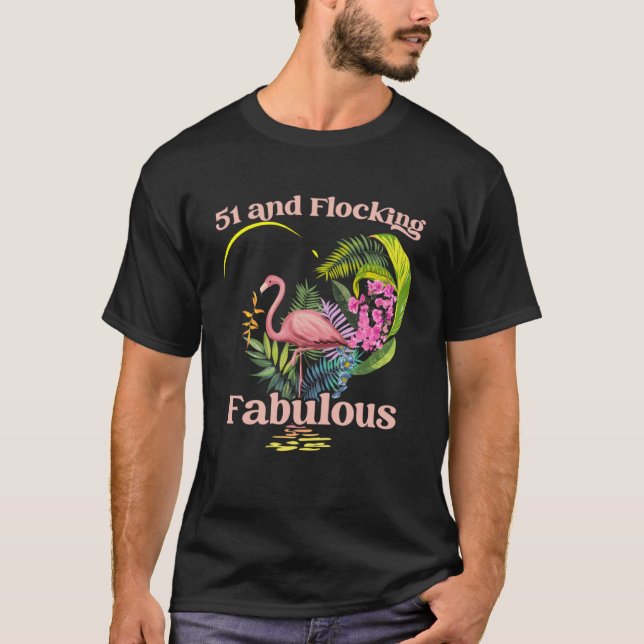 Camiseta 51 anos de idade e Fabuloso Flamingo Birthd (Frente)