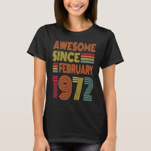Camiseta 51 Anos De Idade Incrível Desde Fevereiro De 1972